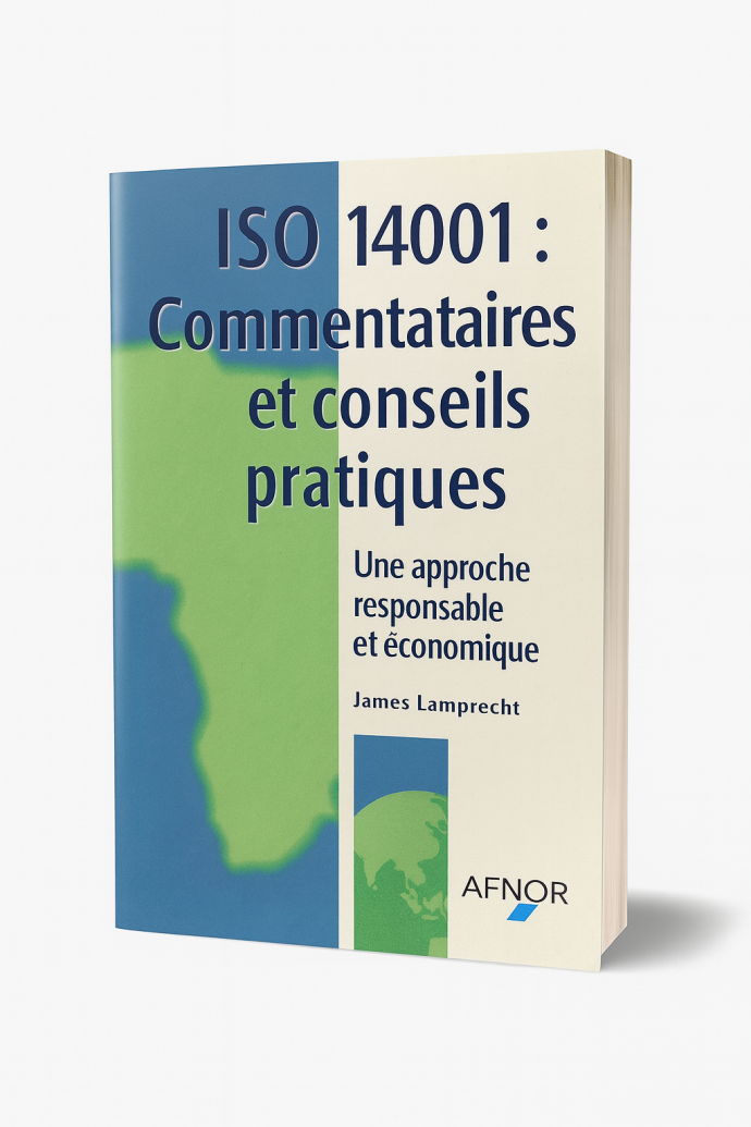 ISO 14001 : Commentaires et conseils pratiques – James Lamprecht