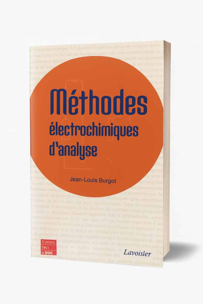 Méthodes électrochimiques d'analyse — Jean-Louis Burgot
