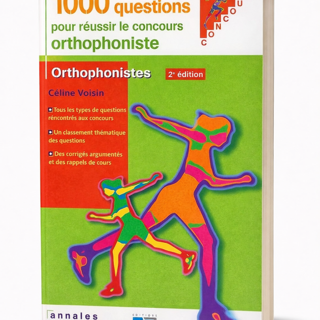 1000 Questions pour réussir le concours orthophoniste : Annales corrigées