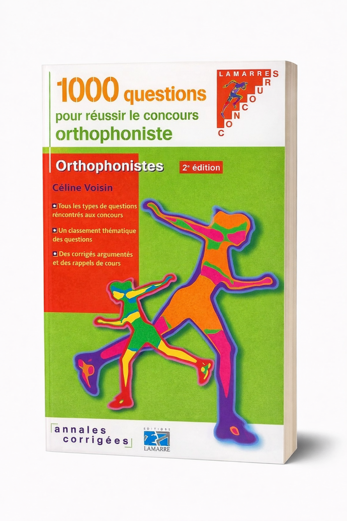1000 Questions pour réussir le concours orthophoniste : Annales corrigées