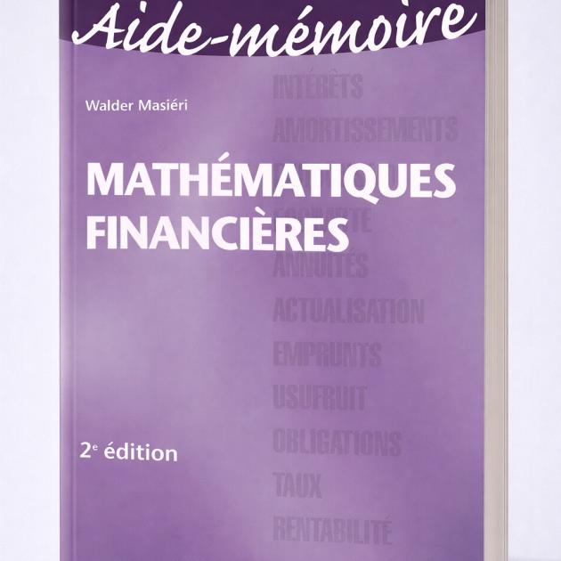 Aide-mémoire Mathématiques financières – 2e édition