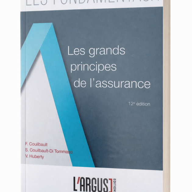 Les Grands Principes de l’Assurance – 12e édition