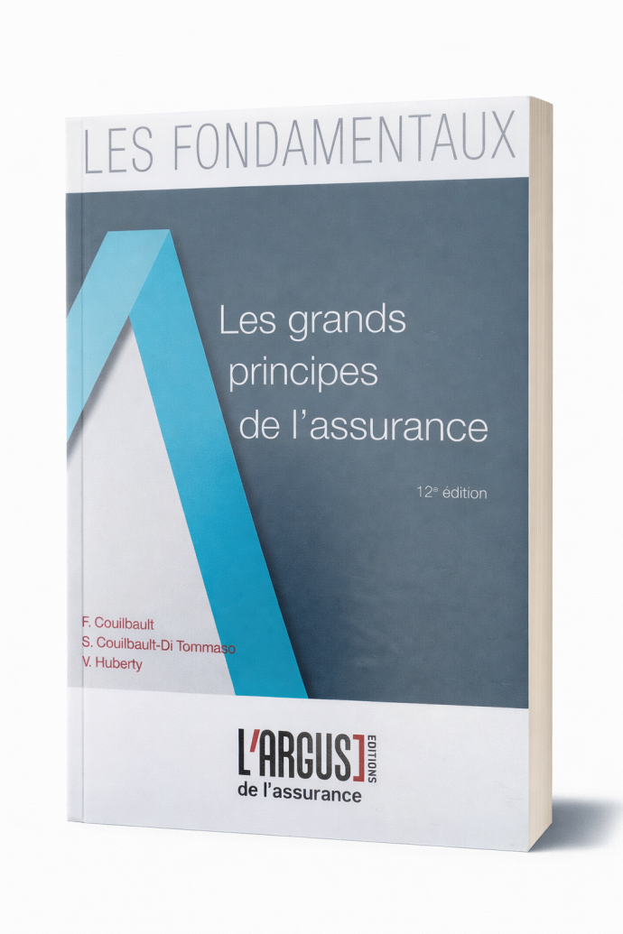 Les Grands Principes de l’Assurance – 12e édition