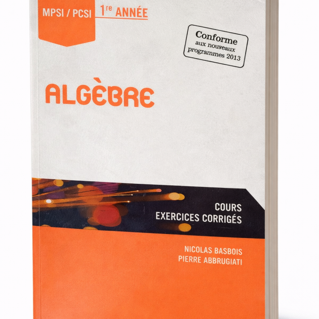 Algèbre MPSI PCSI – 1re année